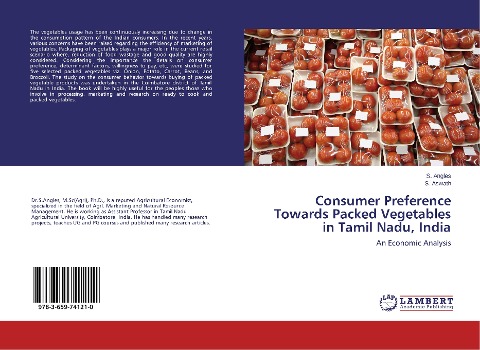 Consumer Preference Towards Packed Vegetables in Tamil Nadu, India: An Economic Analysis