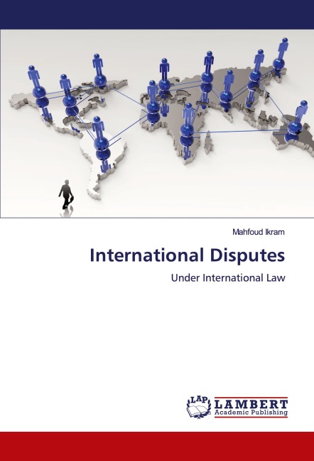 International Disputes: Under International Law