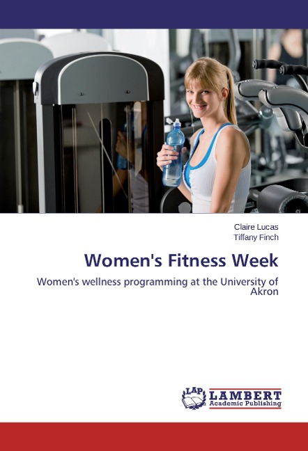 Women's Fitness Week: Women's wellness programming at the University of Akron