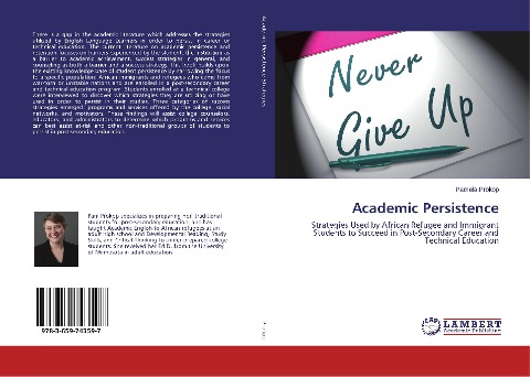 Academic Persistence: Strategies Used by African Refugee and Immigrant Students to Succeed in Post-Secondary Career and Technical Education