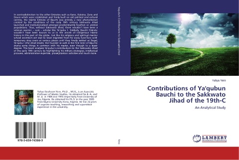 Contributions of Ya'qubun Bauchi to the Sakkwato Jihad of the 19th-C: An Analytical Study