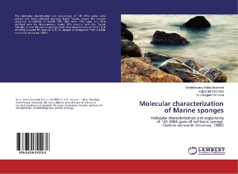Molecular characterization of Marine sponges: Molecular characterization and sequencing of 18S rDNA gene of red beard sponge, Clathria reinwardti (Vosmaer, 1880)