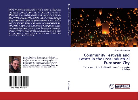 Community Festivals and Events in the Post-Industrial European City: The Impact of Liminal Practices on Community-Building