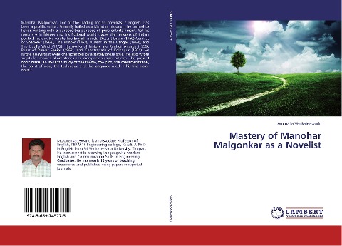 Mastery of Manohar Malgonkar as a Novelist