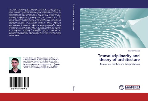 Transdisciplinarity and theory of architecture: Discourses, conflicts and interpretations