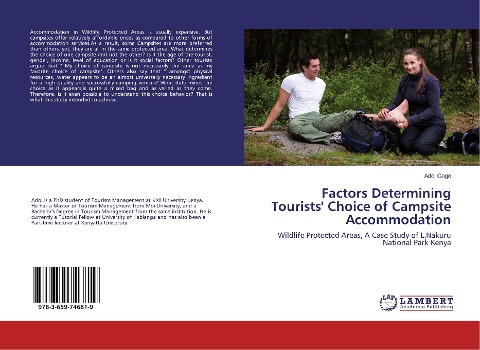 Factors Determining Tourists' Choice of Campsite Accommodation: Wildlife Protected Areas, A Case Study of L.Nakuru National Park Kenya
