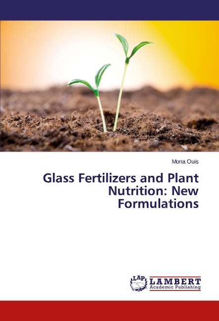 Glass Fertilizers and Plant Nutrition: New Formulations