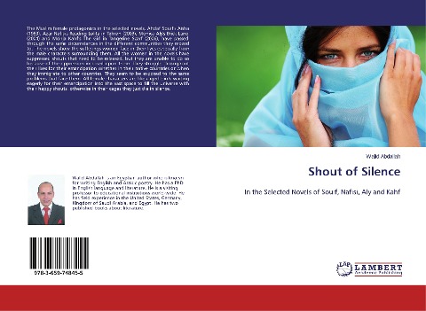 Shout of Silence: In the Selected Novels of Souif, Nafisi, Aly and Kahf