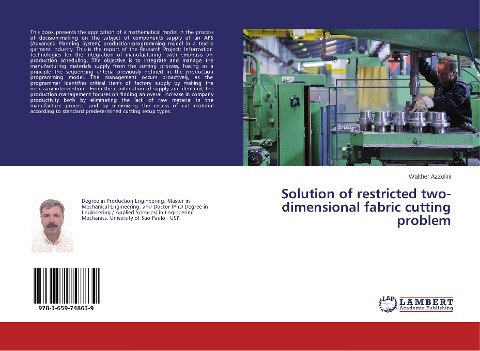 Solution of restricted two-dimensional fabric cutting problem