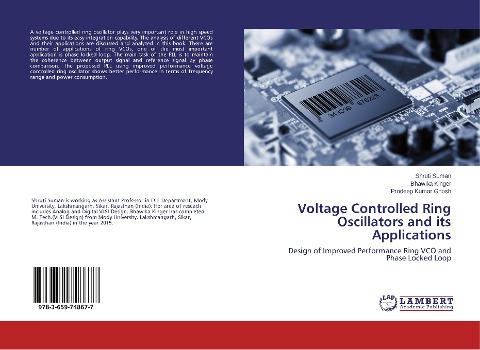 Voltage Controlled Ring Oscillators and its Applications: Design of Improved Performance Ring VCO and Phase Locked Loop
