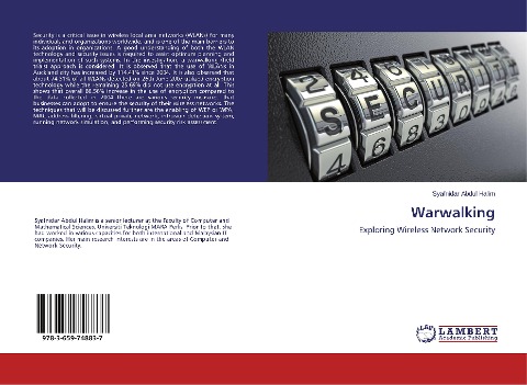 Warwalking: Exploring Wireless Network Security