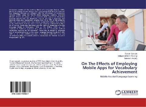 On The Effects of Employing Mobile Apps for Vocabulary Achievement: Mobile Assisted Language Learning