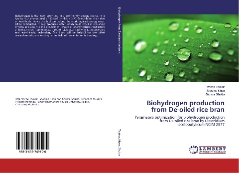 Biohydrogen production from De-oiled rice bran: Parameters optimization for biohydrogen production from De-oiled rice bran by Clostridium acetobutylicum NCIM 2877