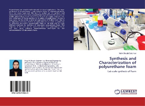 Synthesis and Characterization of polyurethane foam: Lab scale synthesis of Foam