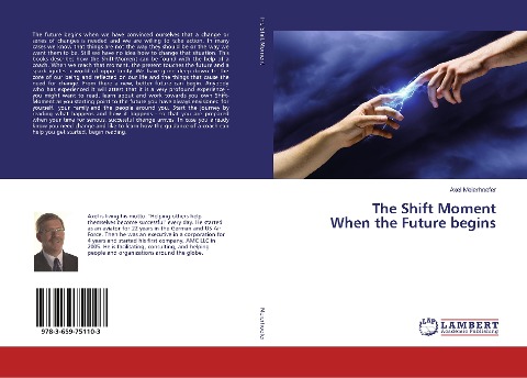 The Shift Moment When the Future begins