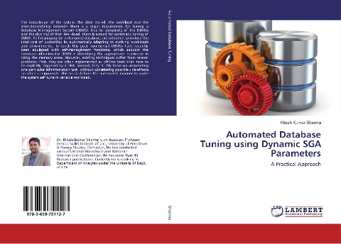 Automated Database Tuning using Dynamic SGA Parameters: A Practical Approach