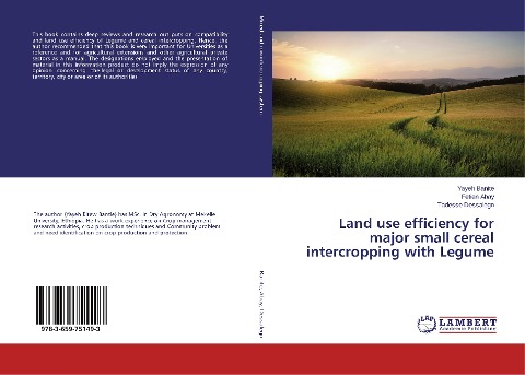 Land use efficiency for major small cereal intercropping with Legume