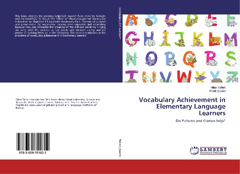 Vocabulary Achievement in Elementary Language Learners: Do Pictures and Games help?