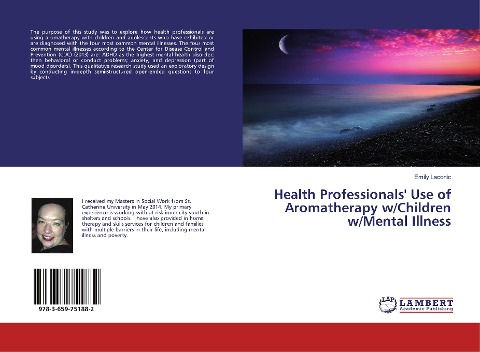 Health Professionals Use of Aromatherapy w/Children w/Mental Illness