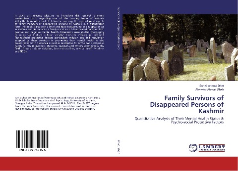 Family Survivors of Disappeared Persons of Kashmir: Quantitative Analysis of Their Mental Health Status & Psycho-social Protective Factors
