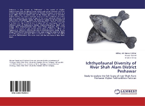 Ichthyofaunal Diversity of River Shah Alam District Peshawar: Study to explore the fish fauna of river Shah Alam Peshawar Khyber Pakhtunkhwa Pakistan