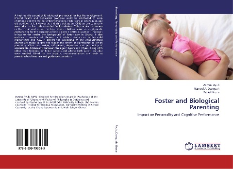 Foster and Biological Parenting: Impact on Personality and Cognitive Performance