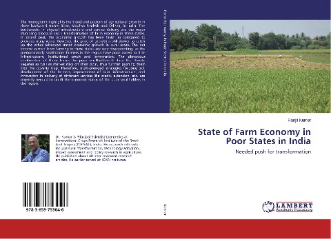 State of Farm Economy in Poor States in India: Needed push for transformation