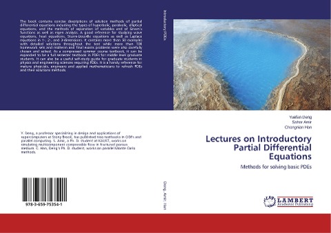 Lectures on Introductory Partial Differential Equations: Methods for solving basic PDEs