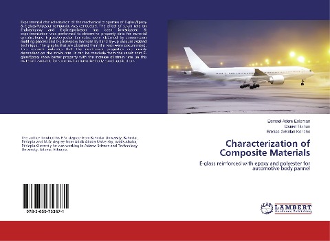 Characterization of Composite Materials: E-glass reinforced with epoxy and polyester for automotive body pannel