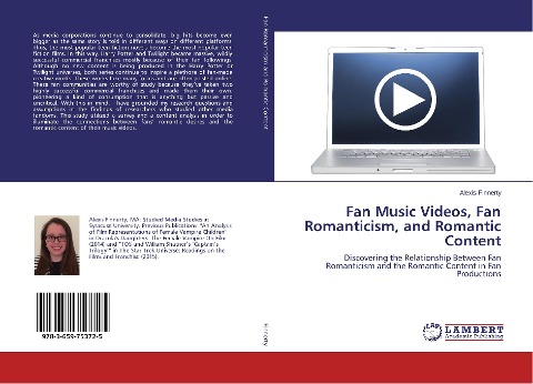 Fan Music Videos, Fan Romanticism, and Romantic Content: Discovering the Relationship Between Fan Romanticism and the Romantic Content in Fan Productions