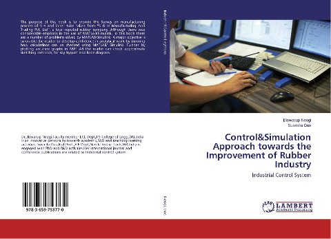 Control&Simulation Approach towards the Improvement of Rubber Industry: Industrial Control System