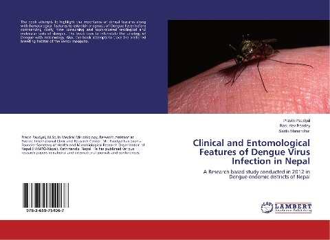 Clinical and Entomological Features of Dengue Virus Infection in Nepal: A Research based study conducted in 2012 in Dengue endemic districts of Nepal