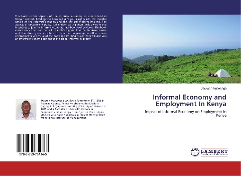 Informal Economy and Employment In Kenya: Impact of Informal Economy on Employment in Kenya