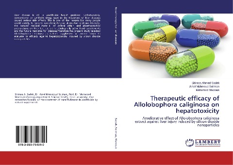 Therapeutic efficacy of Allolobophora caliginosa on hepatotoxicity: Ameliorative effect of Allolobophora caliginosa extract against liver injury induced by silicon dioxide nanoparticles
