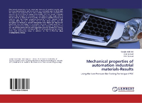 Mechanical properties of automation industrial materials-Results: Using the Low Pressure Die Casting Technique-LPDC
