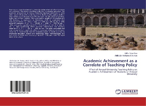 Academic Achievement as a Correlate of Teaching Policy: Effect of Amoud University Teaching Policy on Academic Achievement of Students of Amoud University