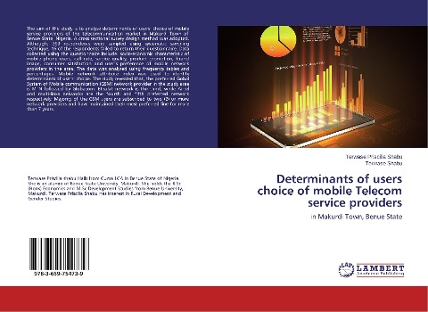 Determinants of users choice of mobile Telecom service providers: in Makurdi Town, Benue State