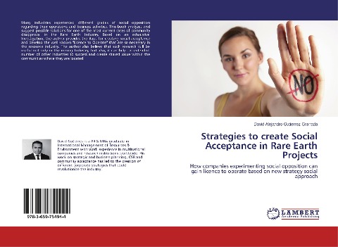 Strategies to create Social Acceptance in Rare Earth Projects: How companies experimenting social opposition can gain licence to operate based on new strategy social approach