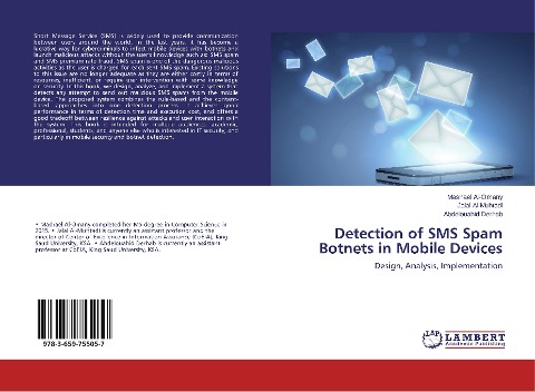 Detection of SMS Spam Botnets in Mobile Devices: Design, Analysis, Implementation