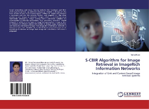 S-CBIR Algorithm for Image Retrieval in ImageRich Information Networks: Integration of Link and Content based image retrieval systems