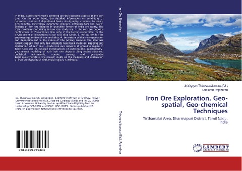 Iron Ore Exploration, Geo-spatial, Geo-chemical Techniques: Tirthamalai Area, Dharmapuri District, Tamil Nadu, India