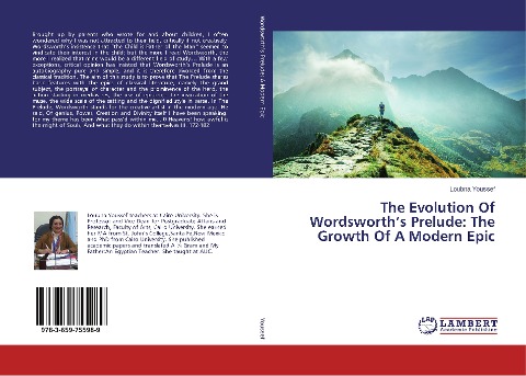 The Evolution Of Wordsworth's Prelude: The Growth Of A Modern Epic