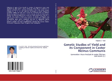 Genetic Studies of Yield and its Component in Castor Ricinus Communis: Generation Mean Analysis in castor [Ricinus communis (L.)