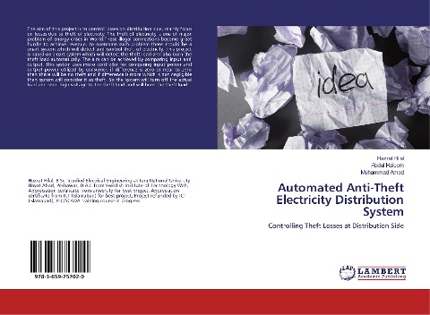 Automated Anti-Theft Electricity Distribution System: Controlling Theft Losses at Distribution Side