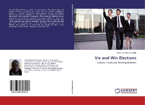 Vie and Win Elections: Cultural Trends and Winning Elections