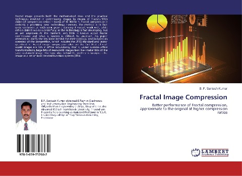 Fractal Image Compression: Better performance of Fractal compression, approximate to the original at higher compression ratios