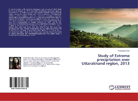 Study of Extreme precipitation over Uttarakhand region, 2013