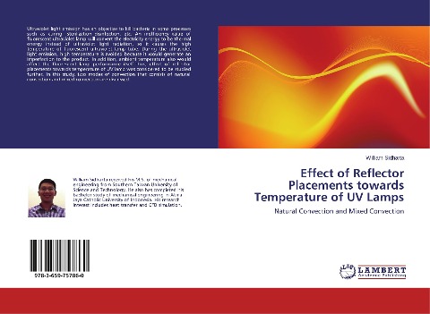 Effect of Reflector Placements towards Temperature of UV Lamps: Natural Convection and Mixed Convection