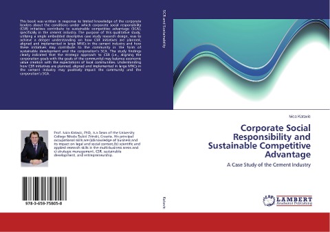 Corporate Social Responsibility and Sustainable Competitive Advantage: A Case Study of the Cement Industry