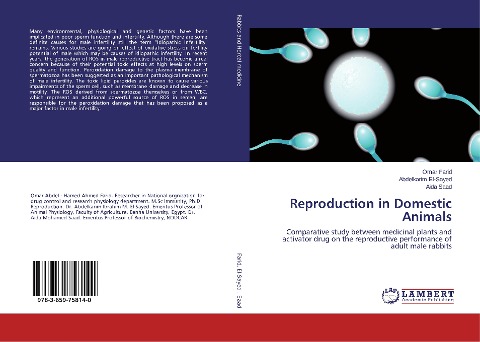 Reproduction in Domestic Animals: Comparative study between medicinal plants and activator drug on the reproductive performance of adult male rabbits